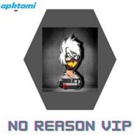 No Reason VIP Mod